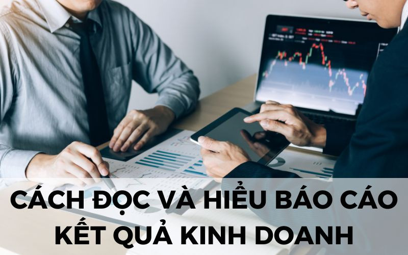 Alt: Bảng báo cáo kết quả kinh doanh mẫu thể hiện các chỉ tiêu quan trọng như doanh thu, chi phí và lợi nhuận.