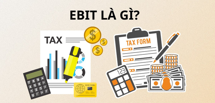 EBIT là gì? Chi tiết cách tính EBIT và ý nghĩa đối với doanh nghiệp