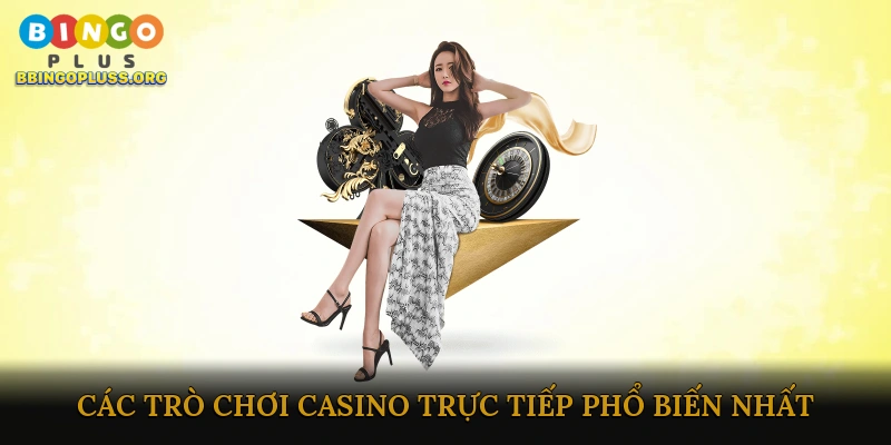 Chơi casino trực tiếp hấp dẫn