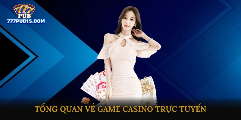 Game casino trực tuyến nhiều ưu đãi