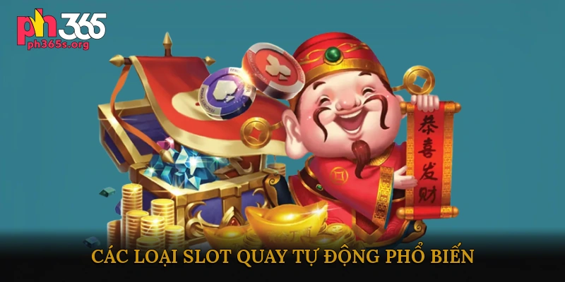 Slot quay tự động
