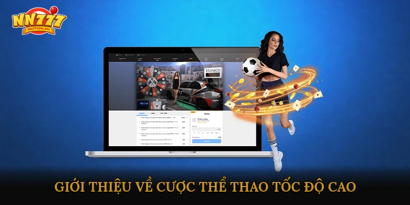 Cược thể thao tốc độ cao