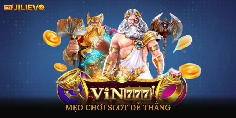 Slot dễ thắng