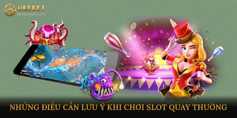 Slot quay thưởng