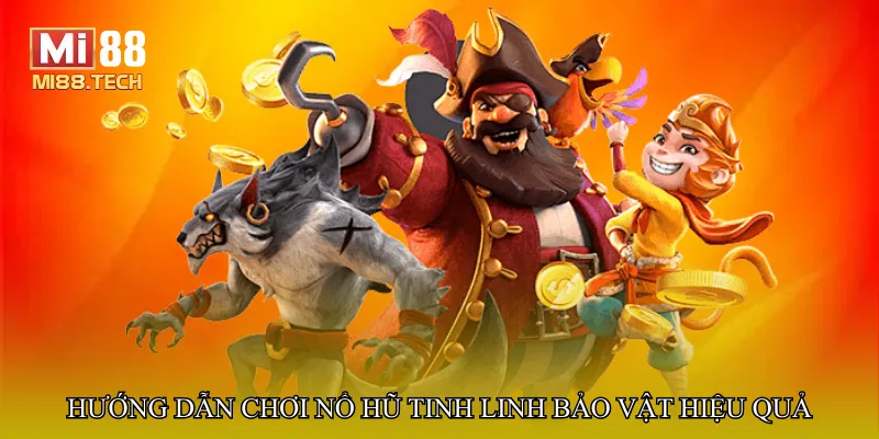 Nổ hũ tinh linh bảo vật